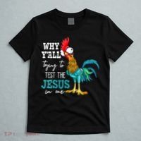 Women Why Y'all Trying To Test The Jesus In Me Funny Chicken T-Shirt thumb 5