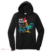 Women Why Y'all Trying To Test The Jesus In Me Funny Chicken Women's Hoodie thumb 0
