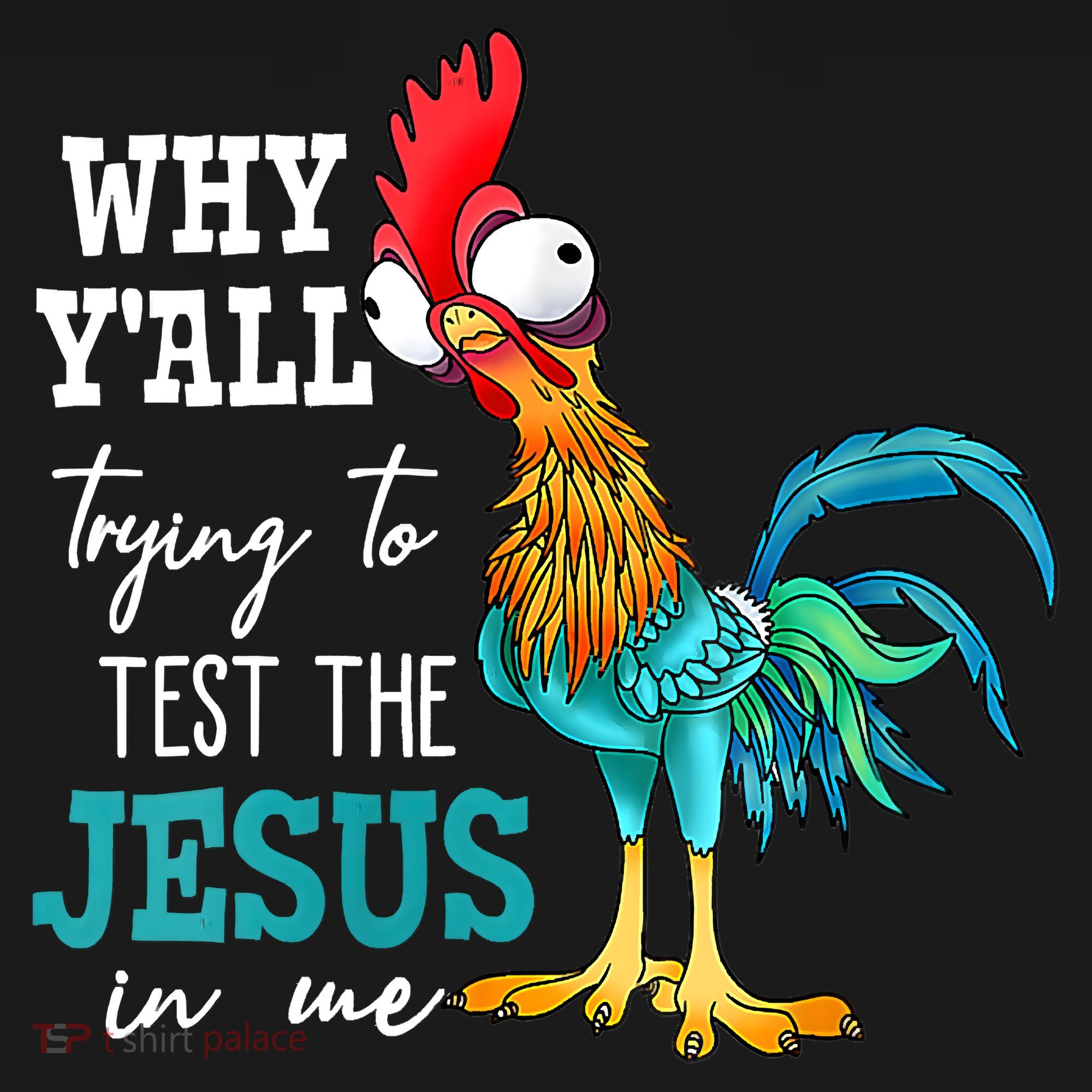 Women Why Y'all Trying To Test The Jesus In Me Funny Chicken Women's Hoodie