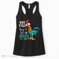 Women Why Y'all Trying To Test The Jesus In Me Funny Chicken Women's Tank Top thumb 0