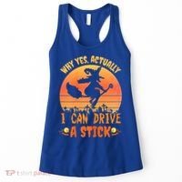 Womens Why Yes Actually I Can Drive A Stick Halloween Witch Spooky Women's Tank Top thumb 0