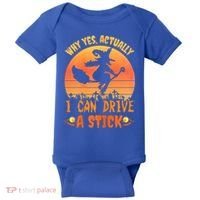 Womens Why Yes Actually I Can Drive A Stick Halloween Witch Spooky Baby Bodysuit thumb 0