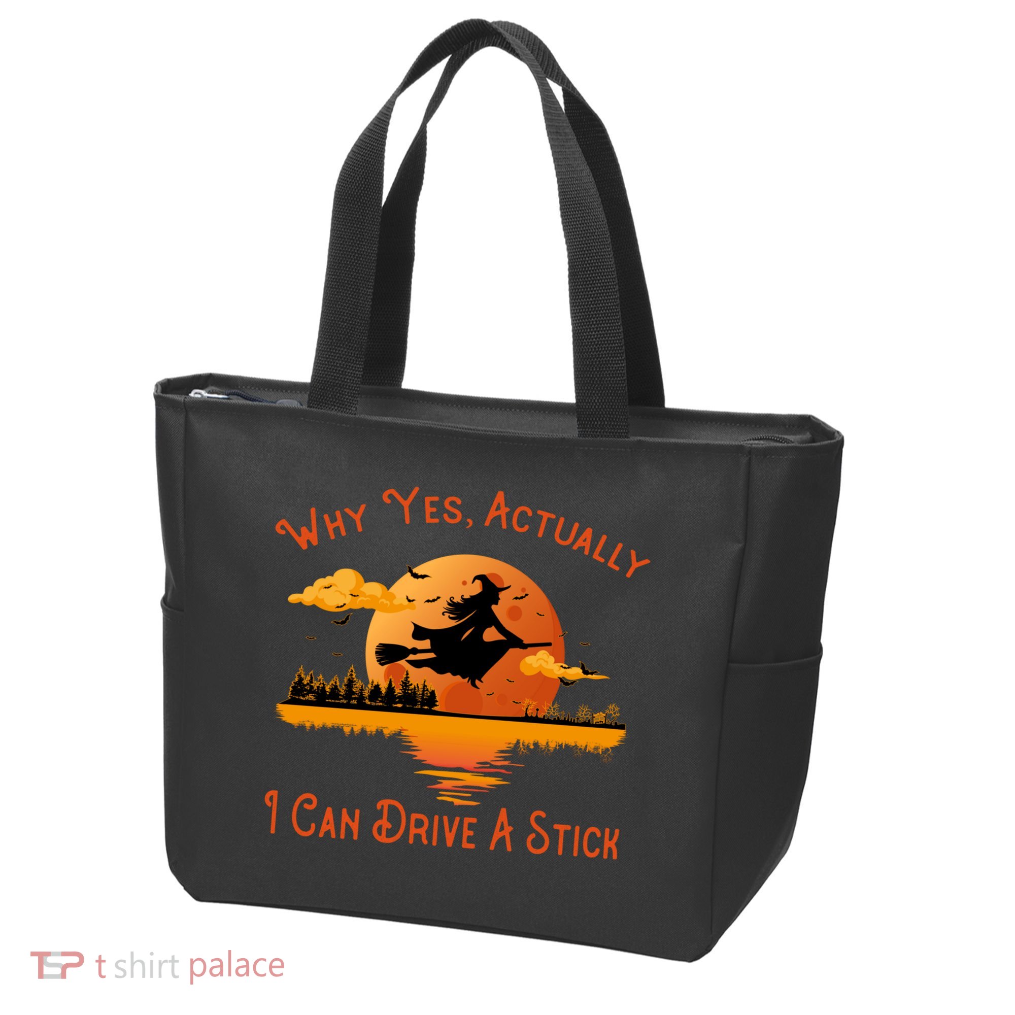 Why Yes Actually I Can Drive A Stick - Funny Halloween Witch Tote Bag