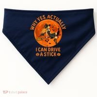Why Yes Actually I Can Drive A Stick Funny Witch Costume USA-Made Doggie Bandana thumb 0