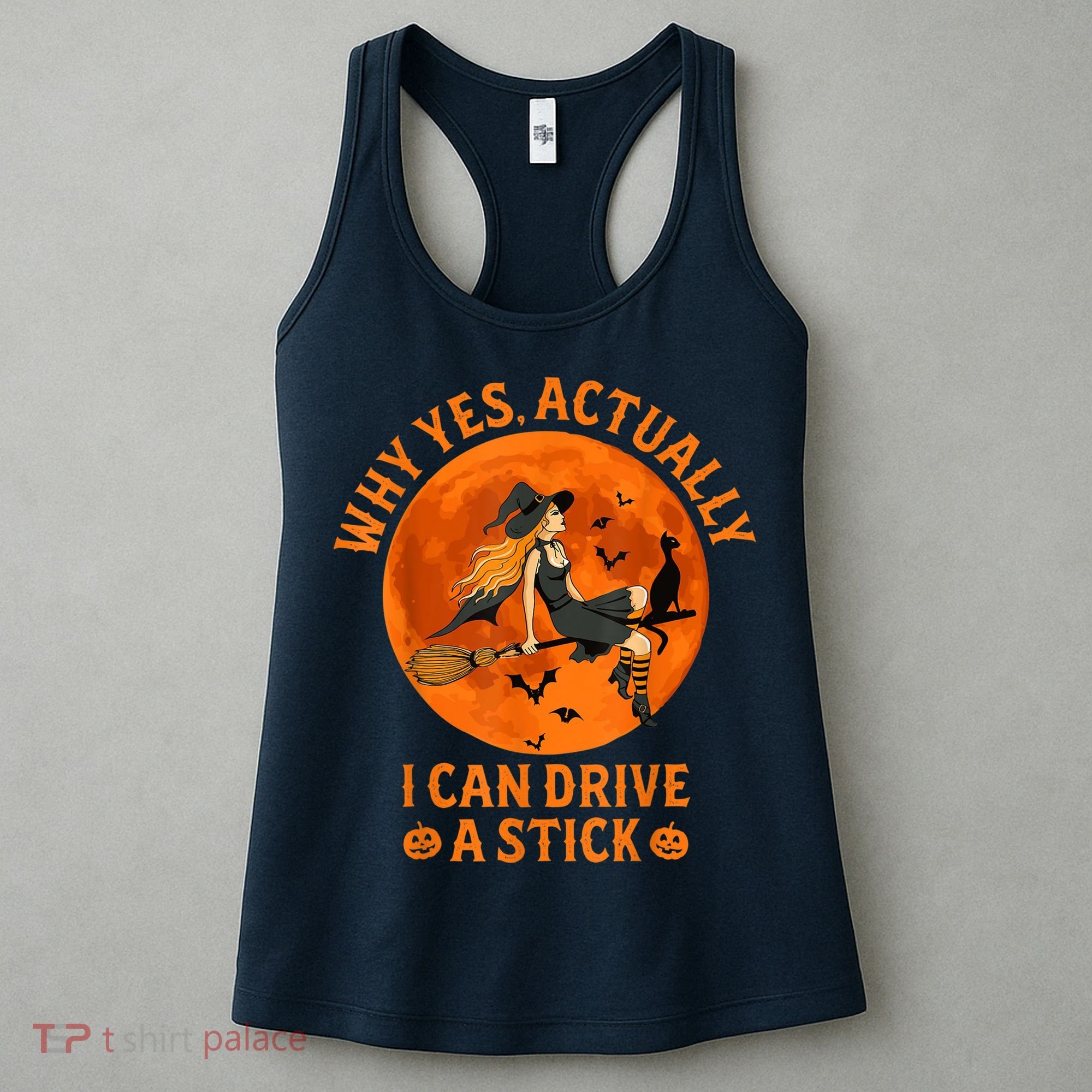 Why Yes Actually I Can Drive A Stick Funny Witch Costume Women's Tank Top