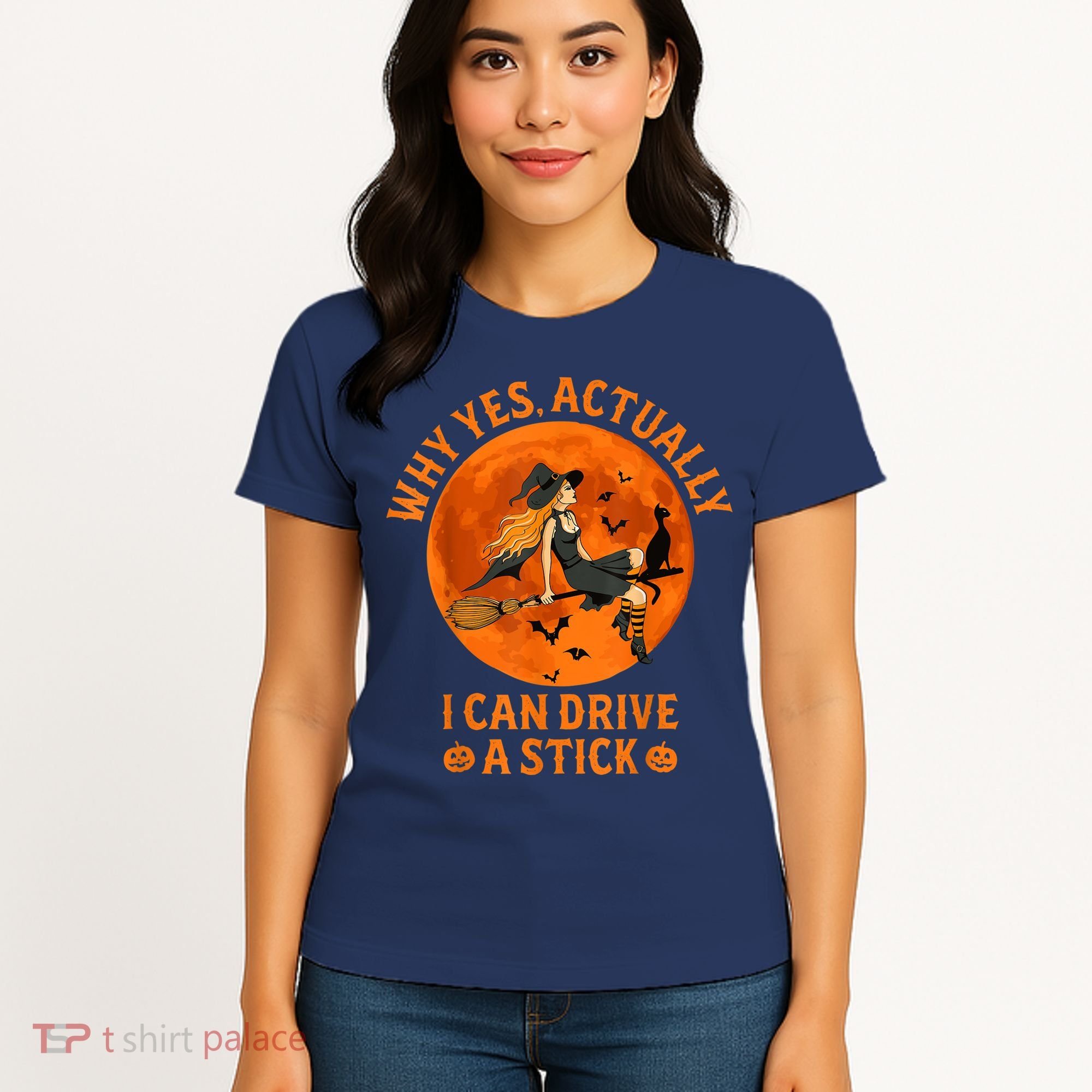 Why Yes Actually I Can Drive A Stick Funny Witch Costume Women's T-Shirt