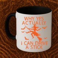 Why Yes Actually I Can Drive A Stick Halloween Coffee Mug thumb 2