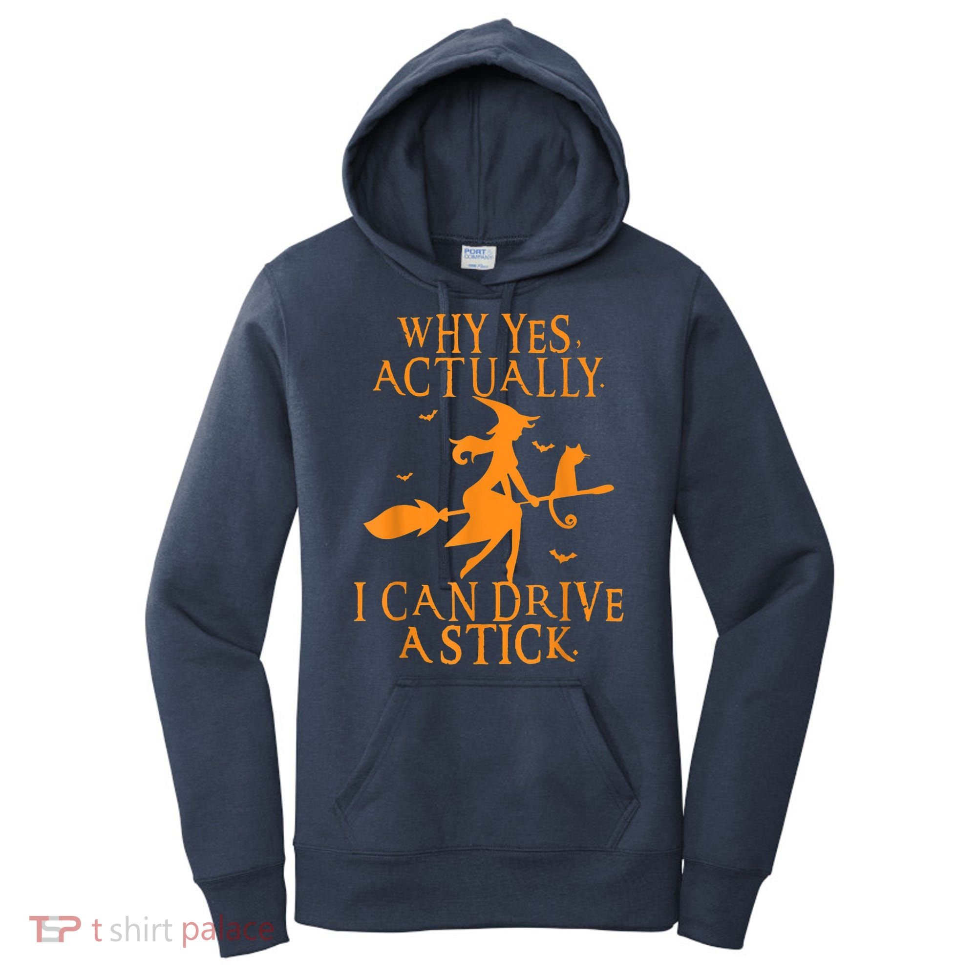 Why Yes Actually I Can Drive A Stick Halloween Witch & Cat Women's Hoodie