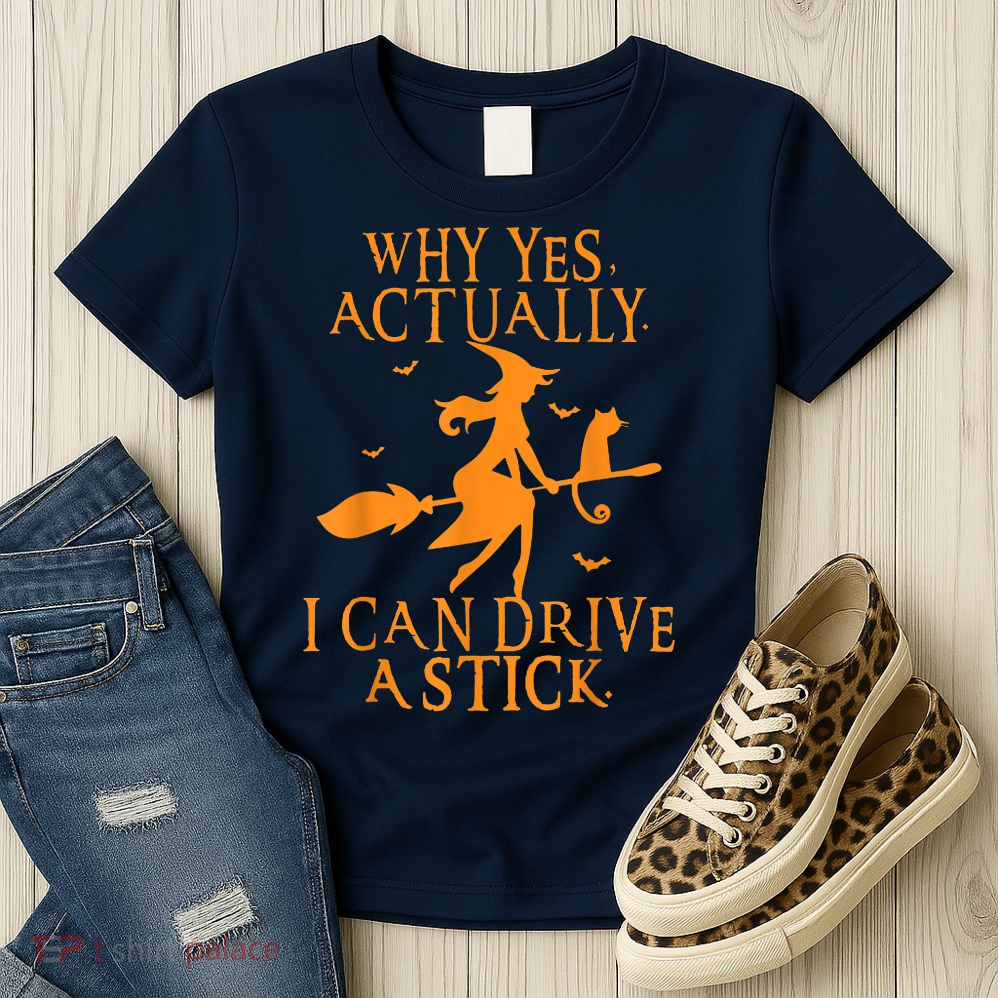 Why Yes Actually I Can Drive A Stick Halloween Witch & Cat Women's T-Shirt