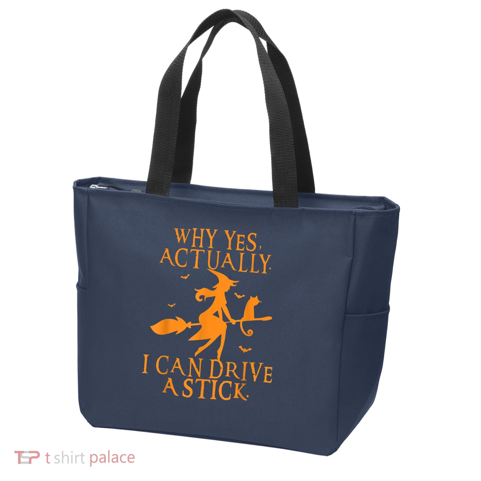 Why Yes Actually I Can Drive A Stick Halloween Witch & Cat Tote Bag