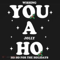 Wishing You A Jolly Ho Ho Ho For The Holidays Coaster thumb 2