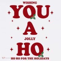Wishing You A Jolly Ho Ho Ho For The Holidays Mousepad thumb 1