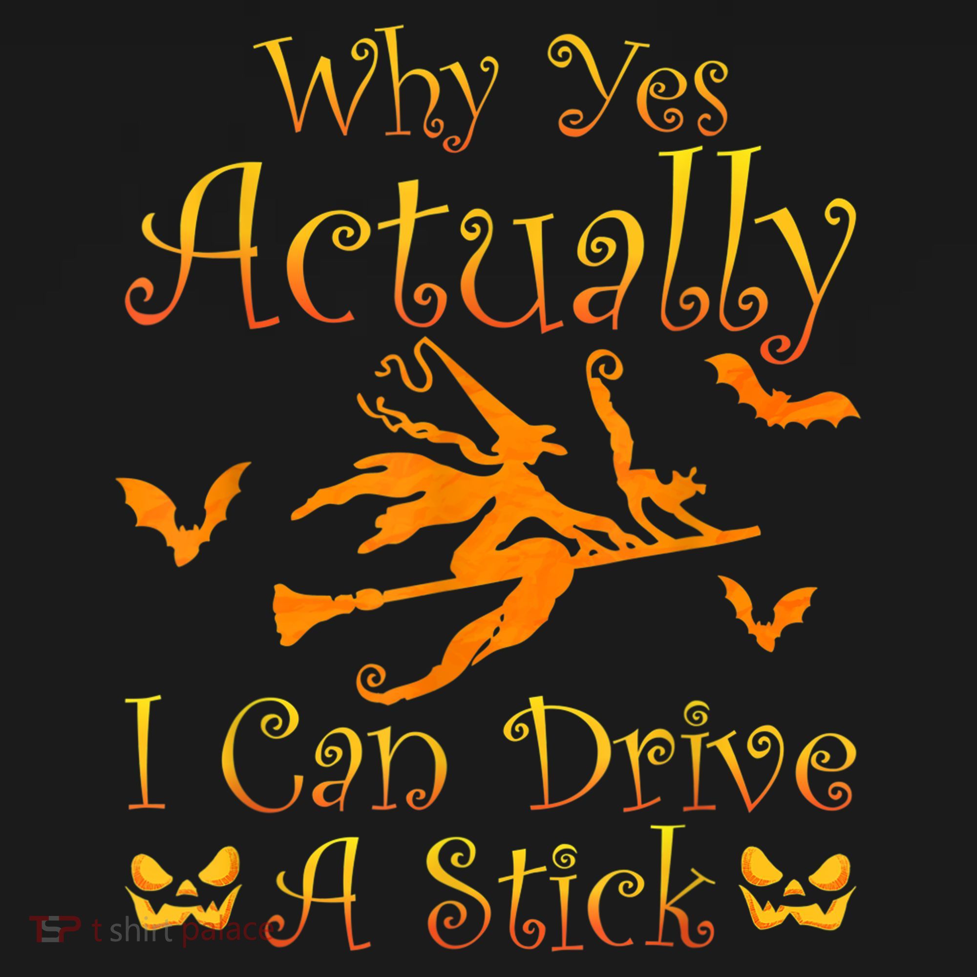 Why Yes Actually I Can Drive A Stick Funny Witch Costume Baby Bodysuit