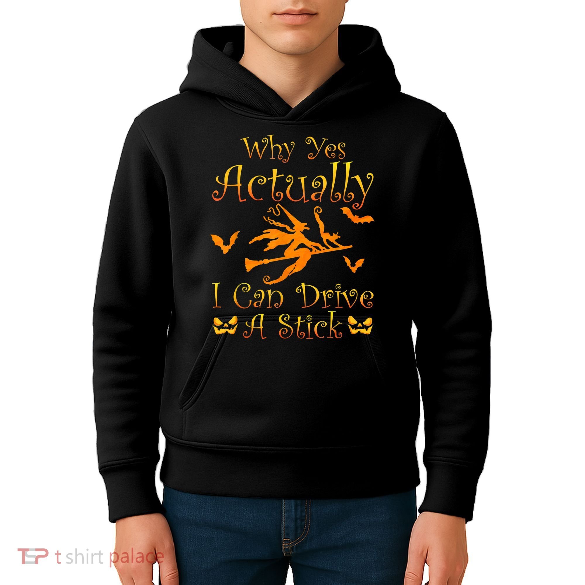 Why Yes Actually I Can Drive A Stick Funny Witch Costume Kids Hoodie