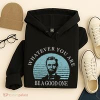 Whatever You Are A Good One Abraham Lincoln Hoodie thumb 4