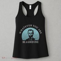 Whatever You Are A Good One Abraham Lincoln Women's Tank Top thumb 3