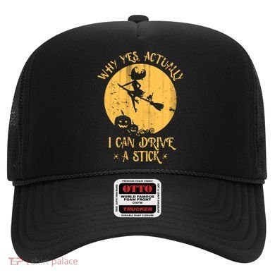 Why Yes Actually I Can Drive A Stick Hat
