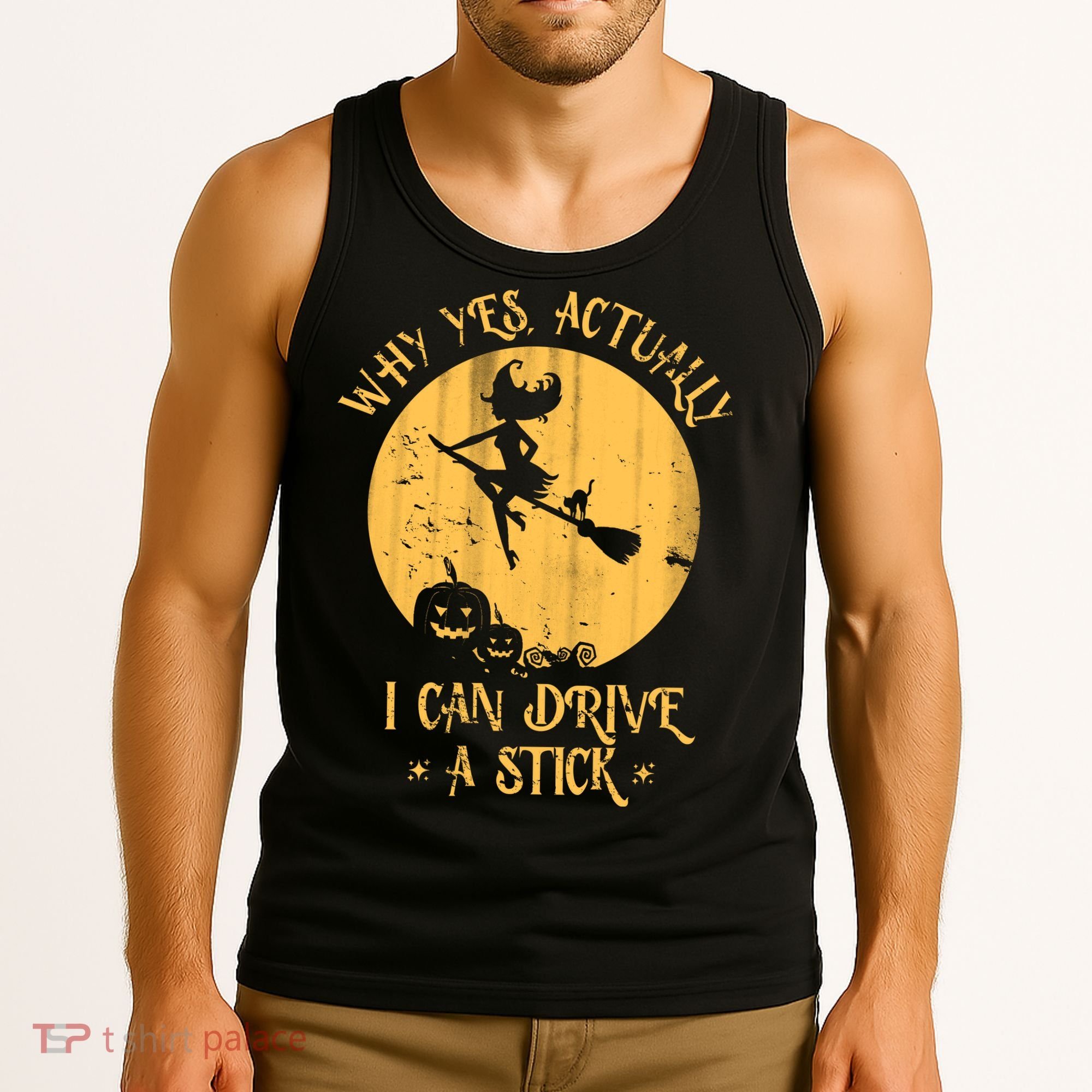 Why Yes Actually I Can Drive A Stick Tank Top