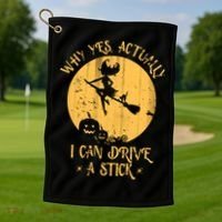 Why Yes Actually I Can Drive A Stick Golf Towel thumb 1