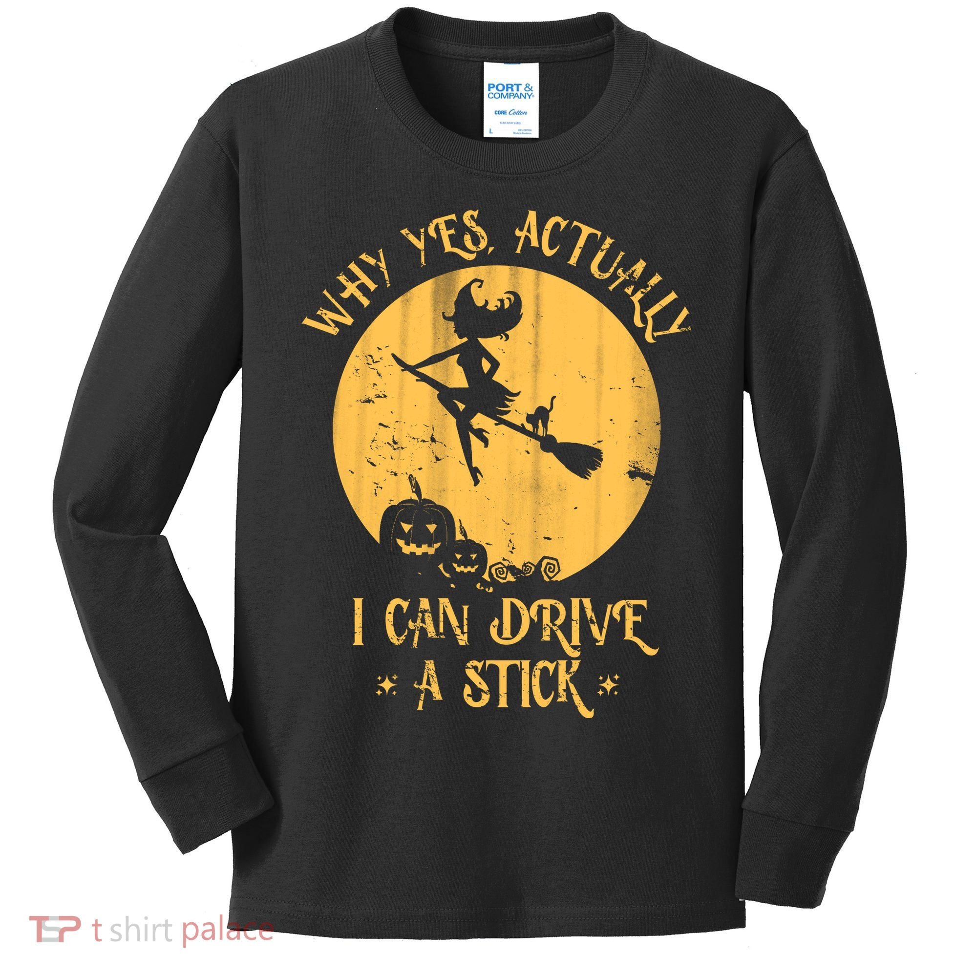 Why Yes Actually I Can Drive A Stick Kids Long Sleeve Shirt