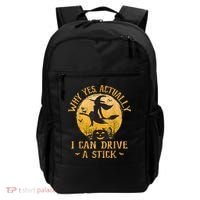 Why Yes Actually I Can Drive A Stick Backpack thumb 0