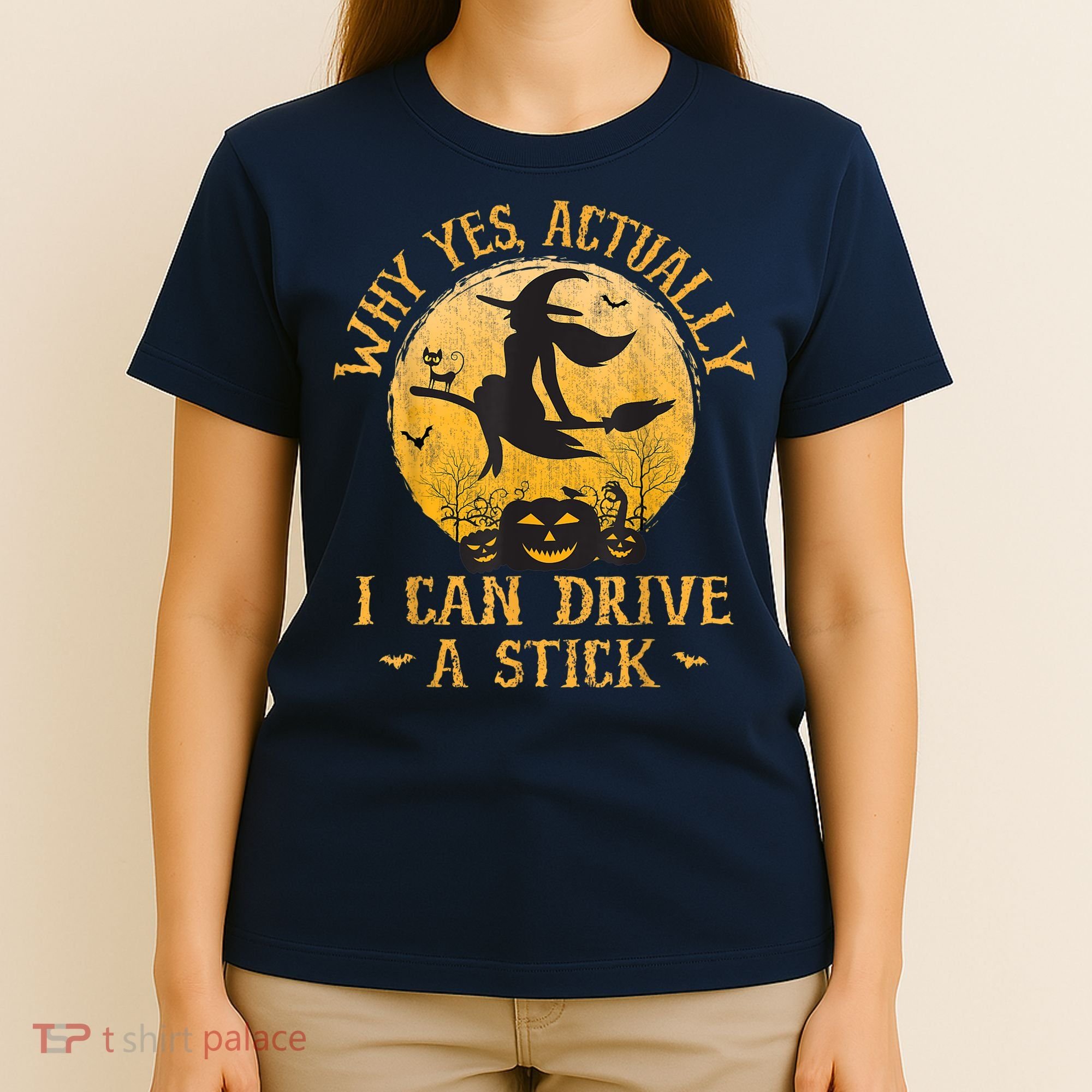 Why Yes Actually I Can Drive A Stick T-Shirt