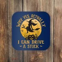 Why Yes Actually I Can Drive A Stick Coaster thumb 0