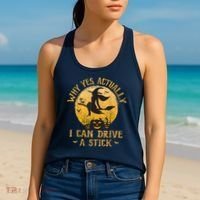 Why Yes Actually I Can Drive A Stick Women's Tank Top thumb 2