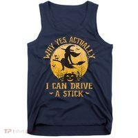 Why Yes Actually I Can Drive A Stick Tank Top thumb 0