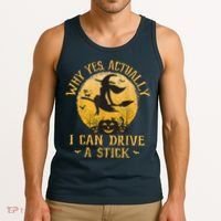 Why Yes Actually I Can Drive A Stick Tank Top thumb 3
