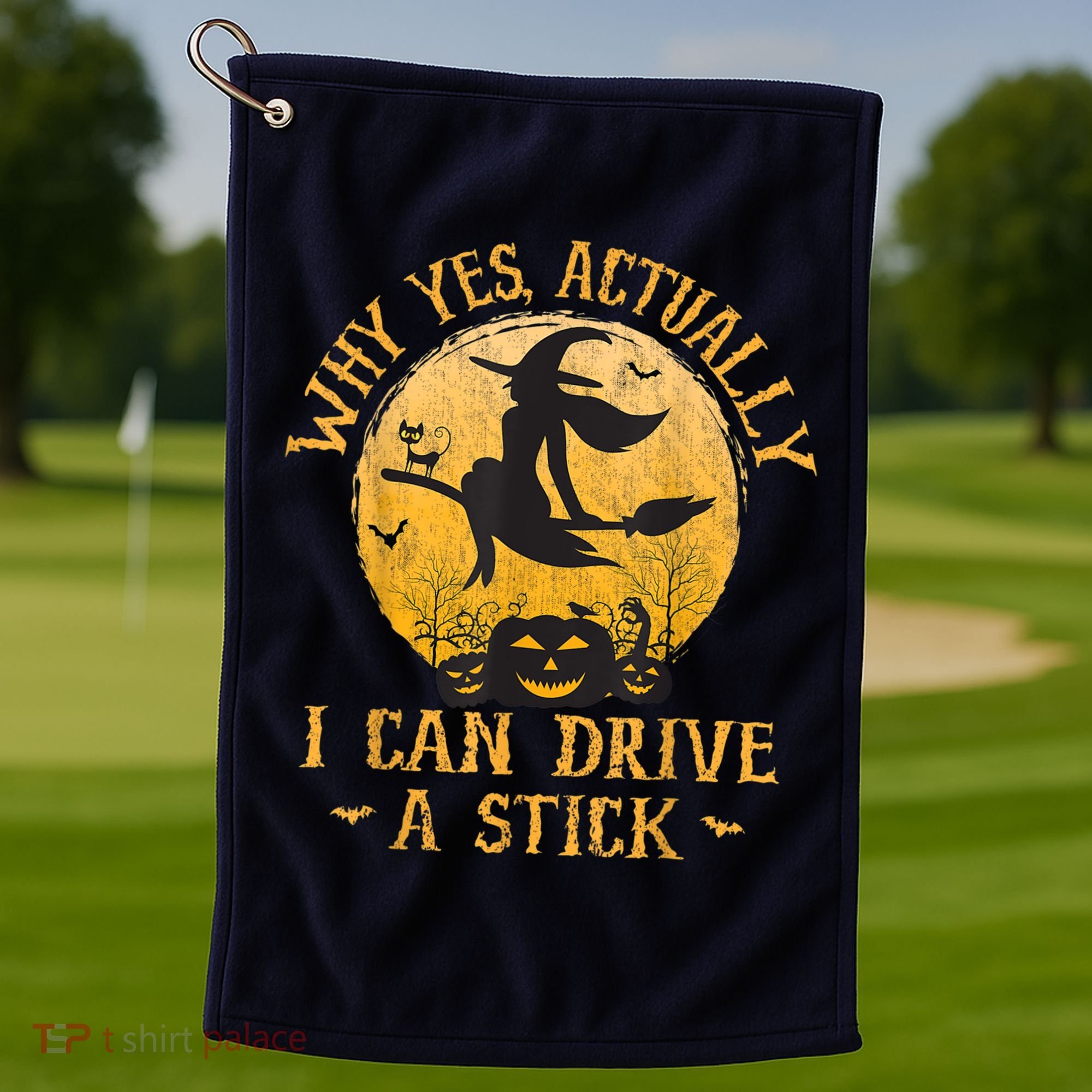Why Yes Actually I Can Drive A Stick Golf Towel