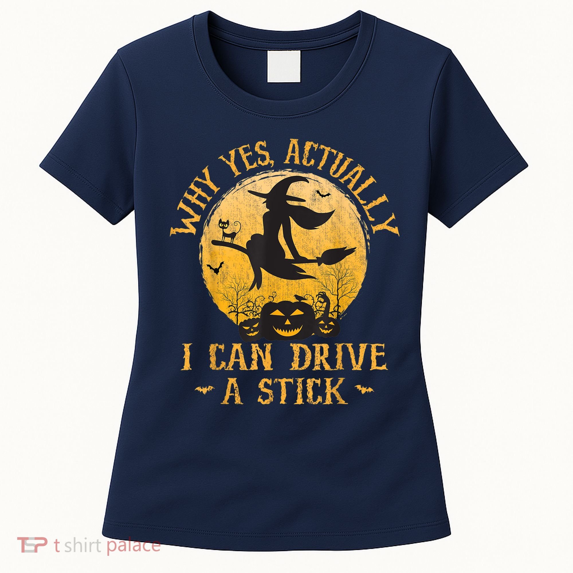 Why Yes Actually I Can Drive A Stick Women's T-Shirt