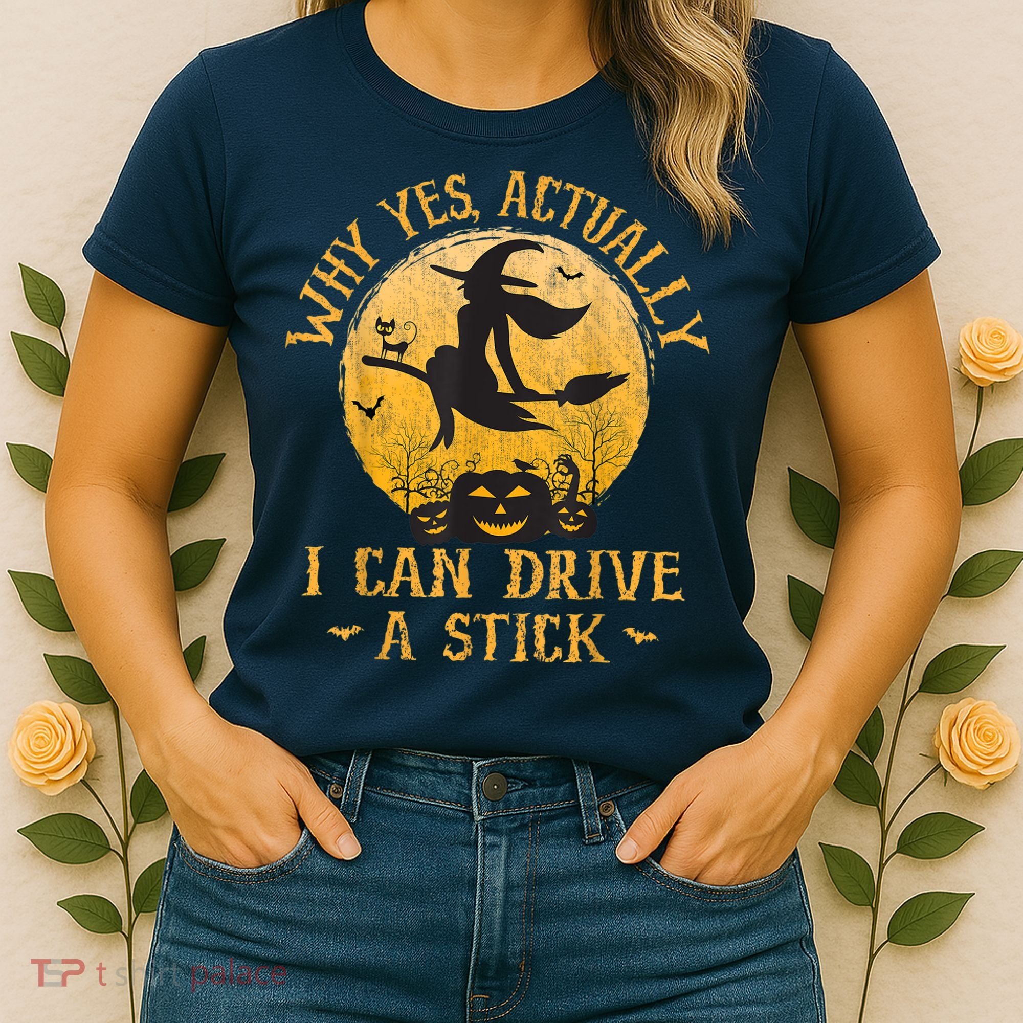 Why Yes Actually I Can Drive A Stick Women's T-Shirt