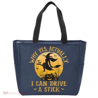 Why Yes Actually I Can Drive A Stick Tote Bag
