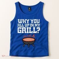 Why You All Up In My Grill Funny Bbq Barbecue Dad Tank Top thumb 2