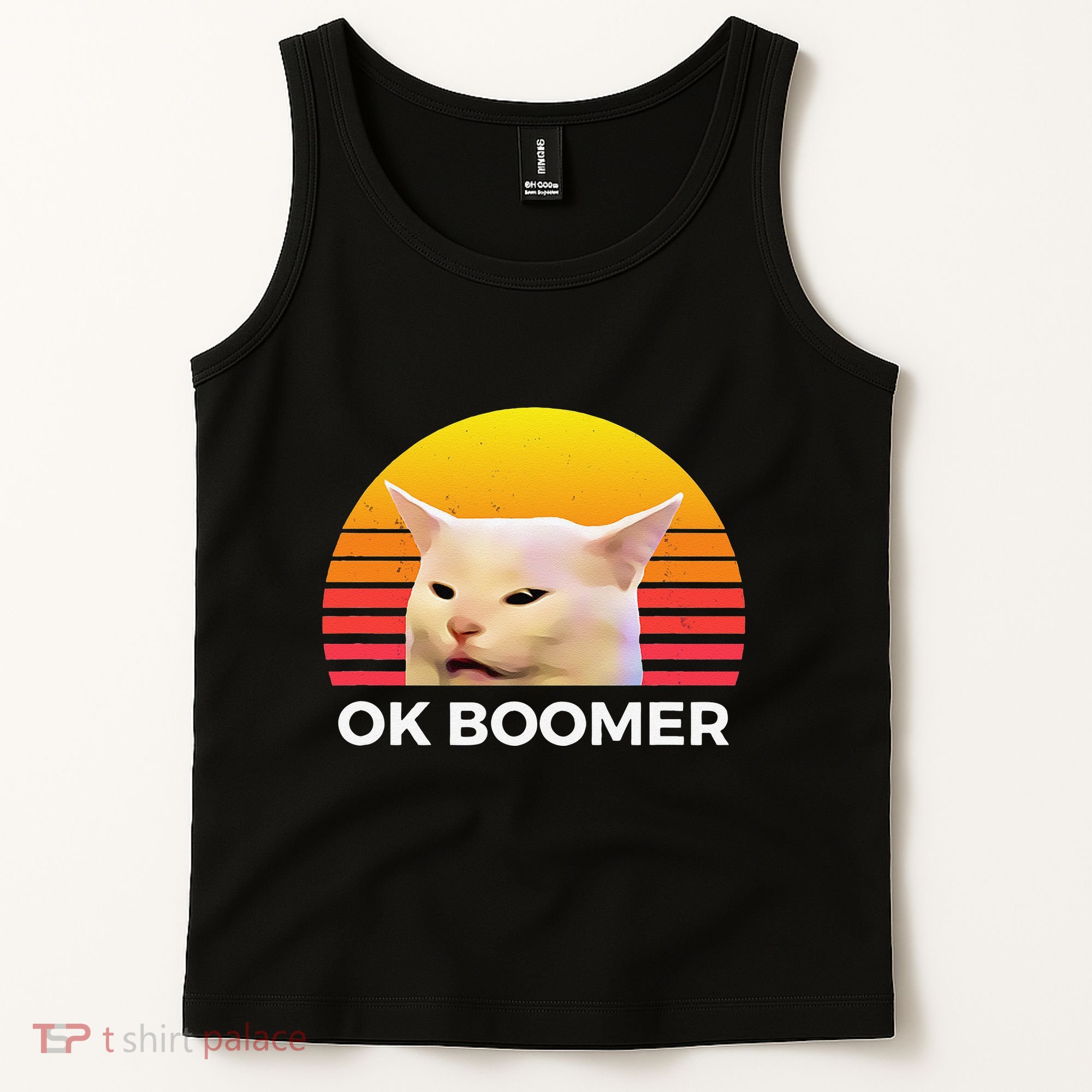 Woman Yelling At Table Dinner Funny Cat Ok Boomer Tank Top