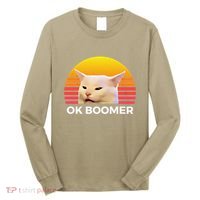 Woman Yelling At Table Dinner Funny Cat Ok Boomer Long Sleeve Shirt thumb 0