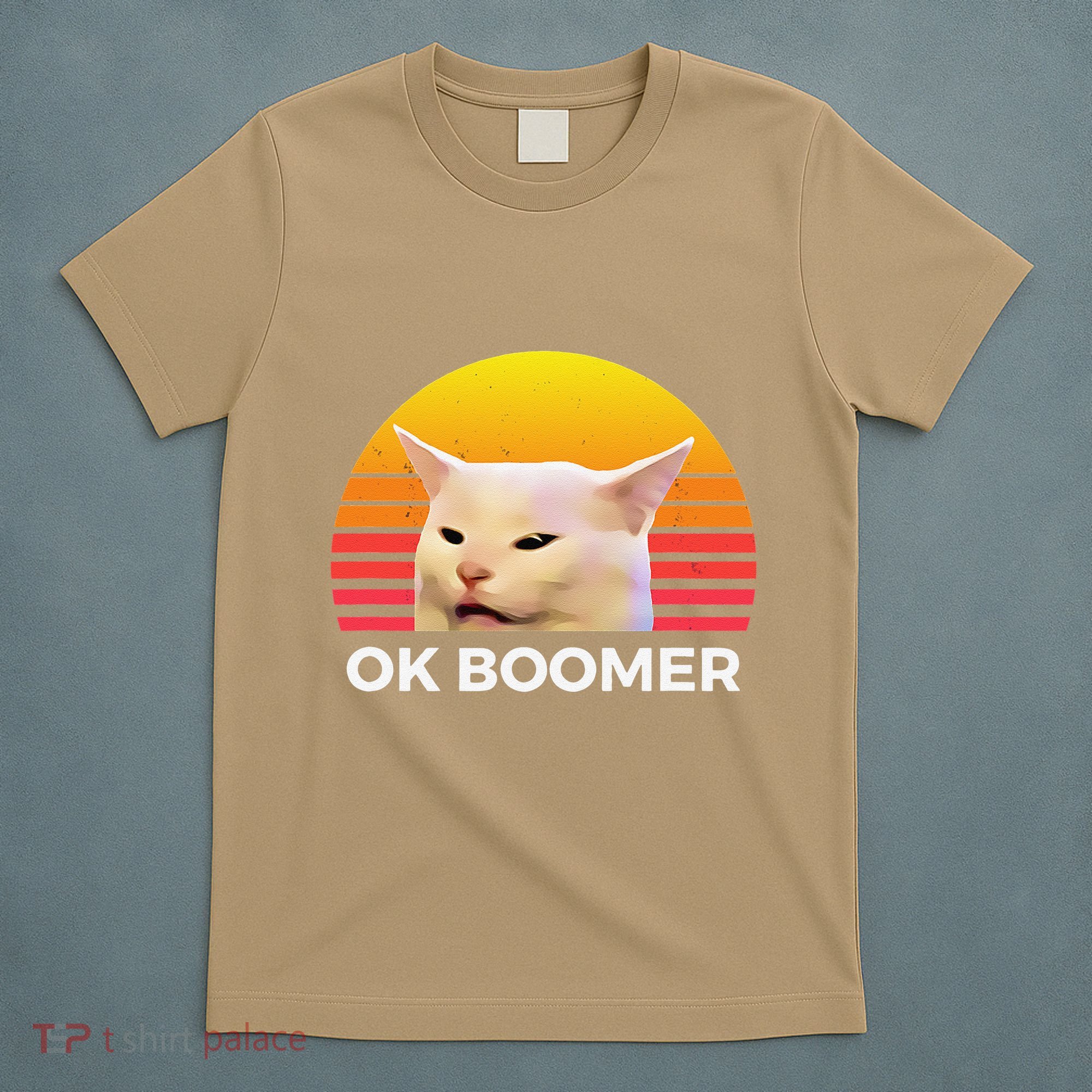 Woman Yelling At Table Dinner Funny Cat Ok Boomer T-Shirt