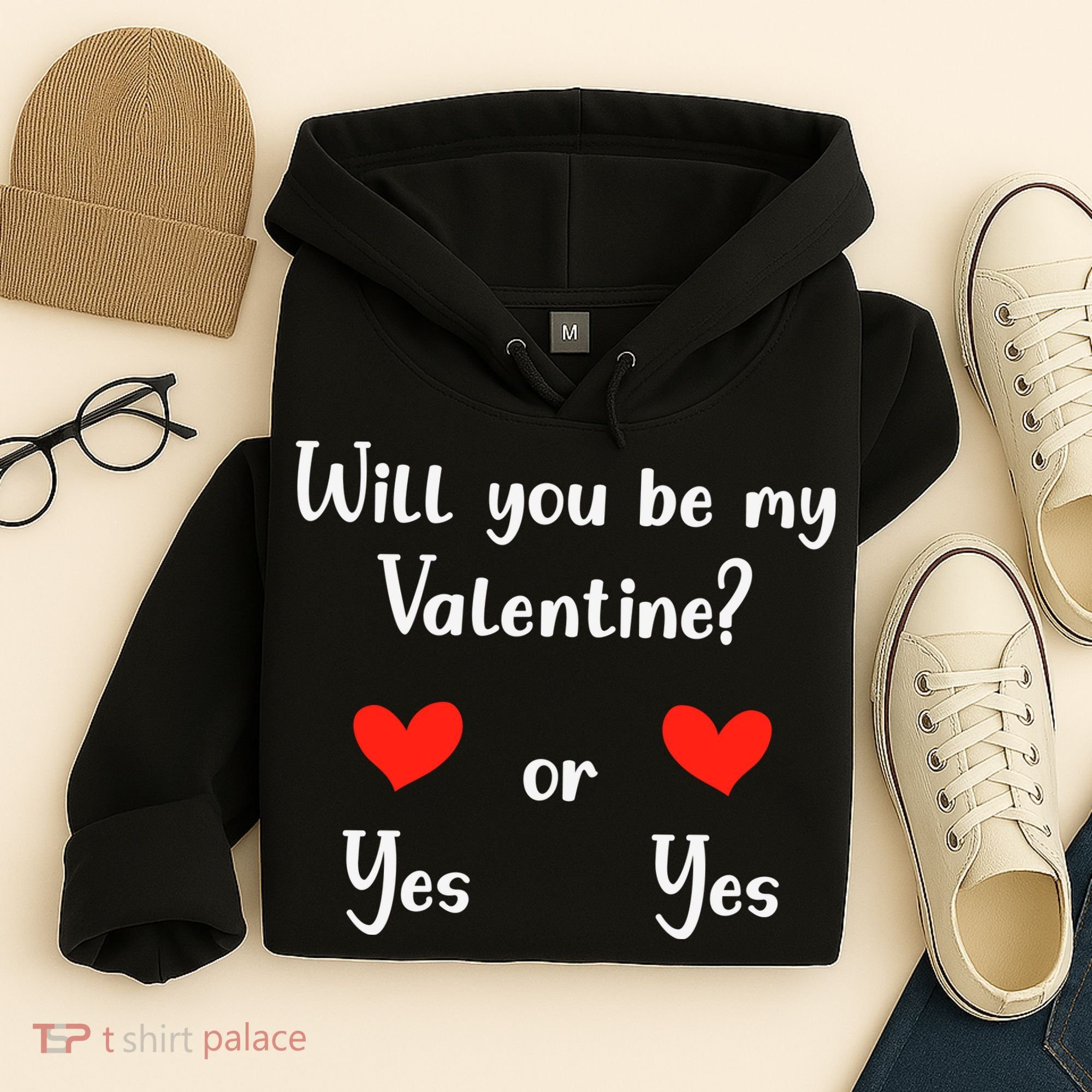 Will You Be My Valantine Yes Or Yes Valentines Day Hoodie