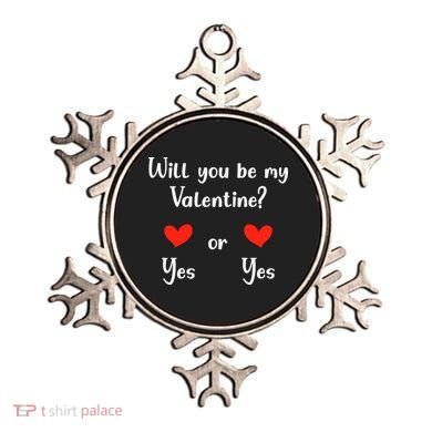 Will You Be My Valantine Yes Or Yes Valentines Day Ornament