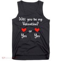 Will You Be My Valantine Yes Or Yes Valentines Day Tank Top thumb 0