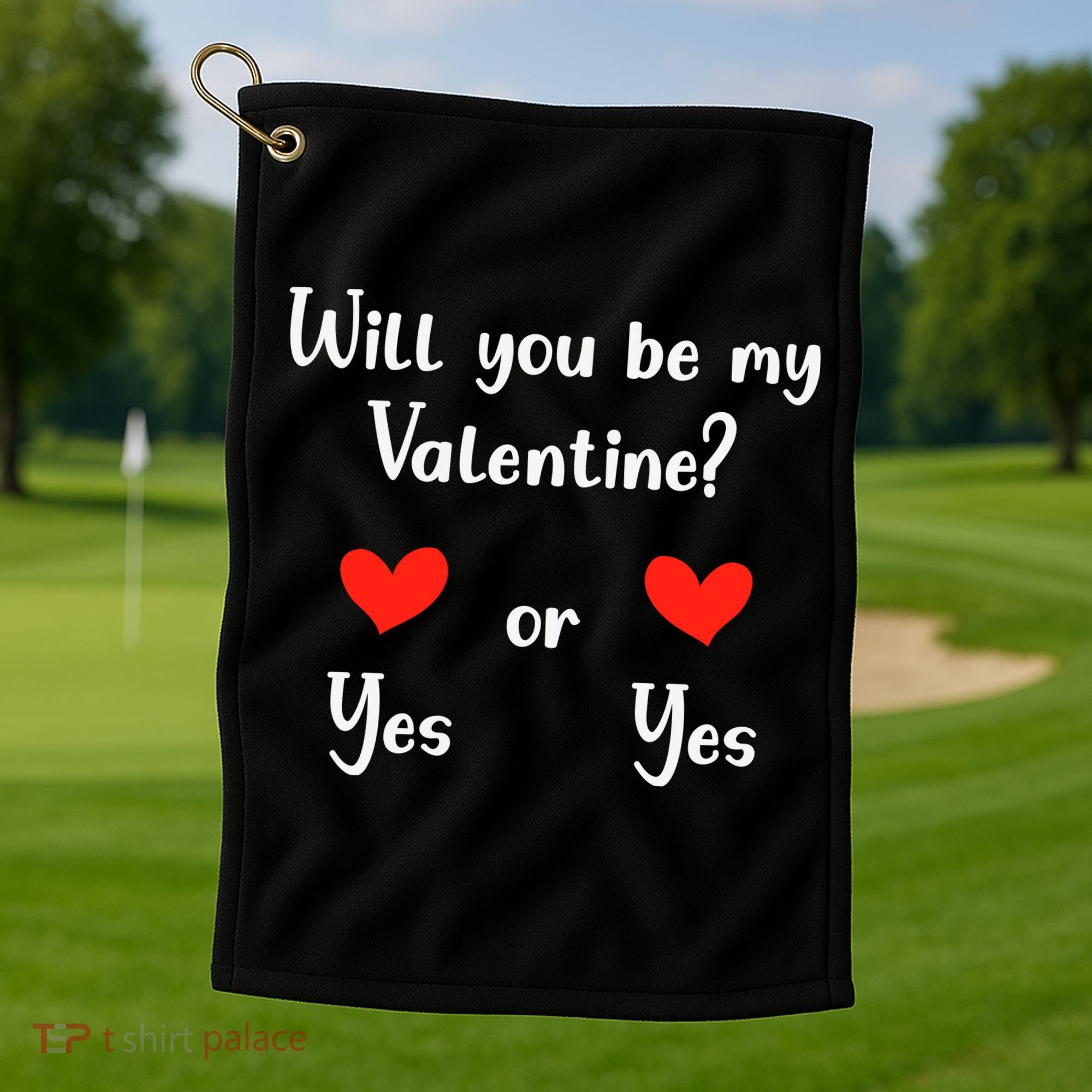 Will You Be My Valantine Yes Or Yes Valentines Day Golf Towel