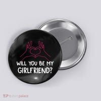 Will You Be My Girlfriend I Love Relationship Valentine Button thumb 0