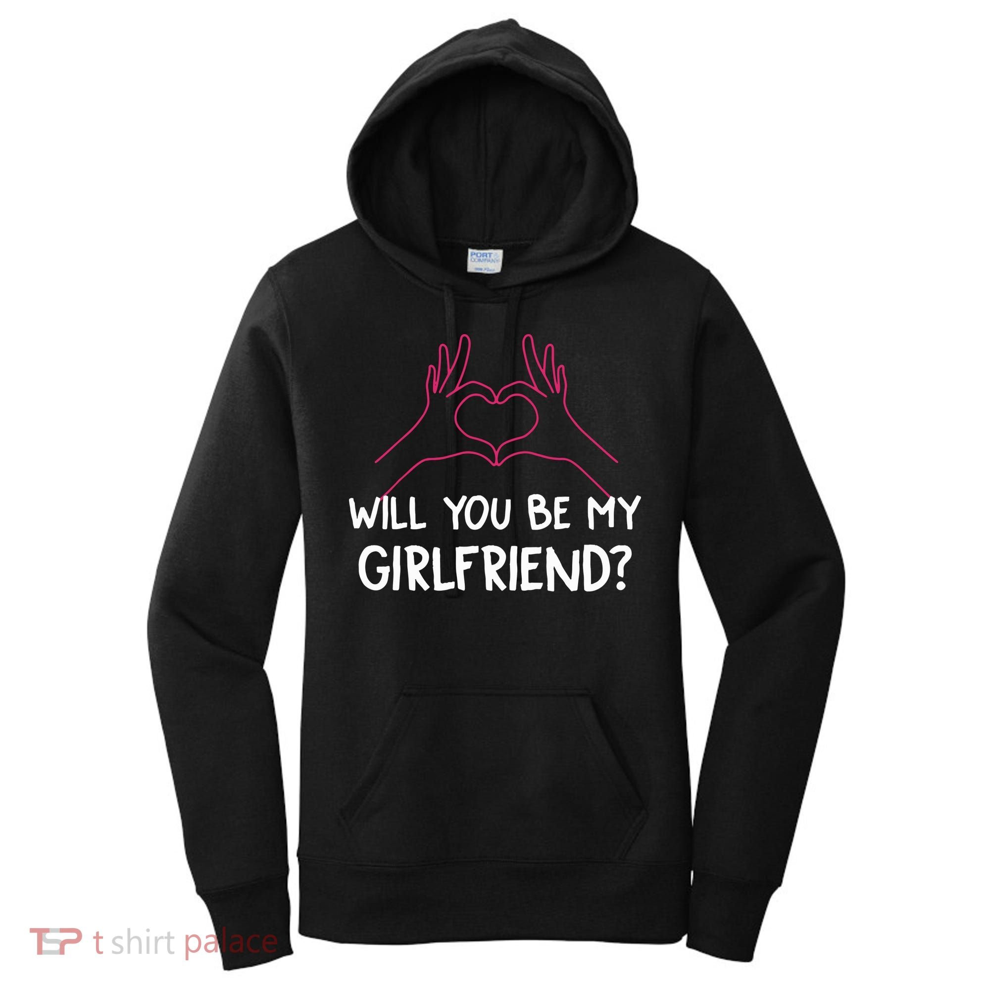 Will You Be My Girlfriend I Love Relationship Valentine Women's Hoodie