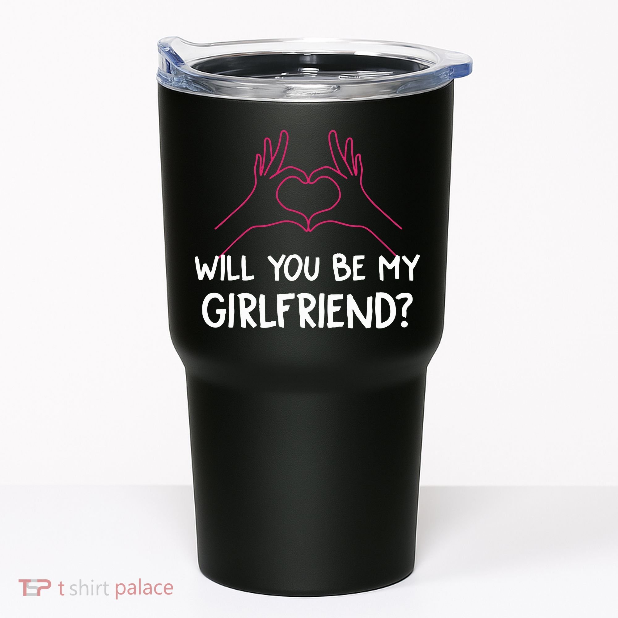 Will You Be My Girlfriend I Love Relationship Valentine Tumbler