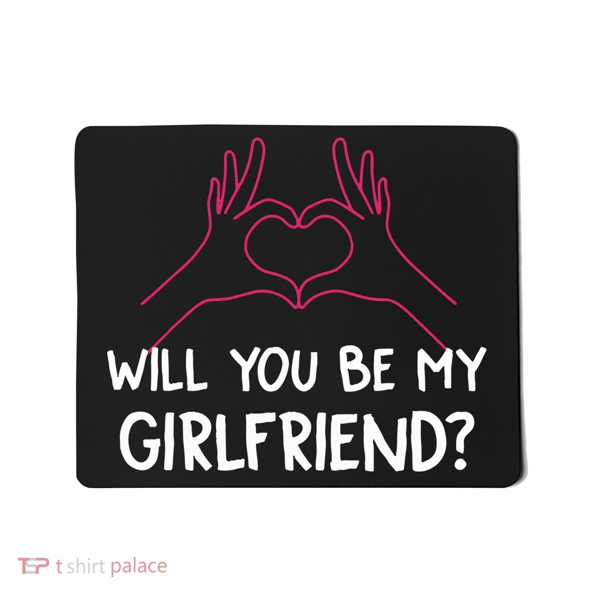 Will You Be My Girlfriend I Love Relationship Valentine Mousepad
