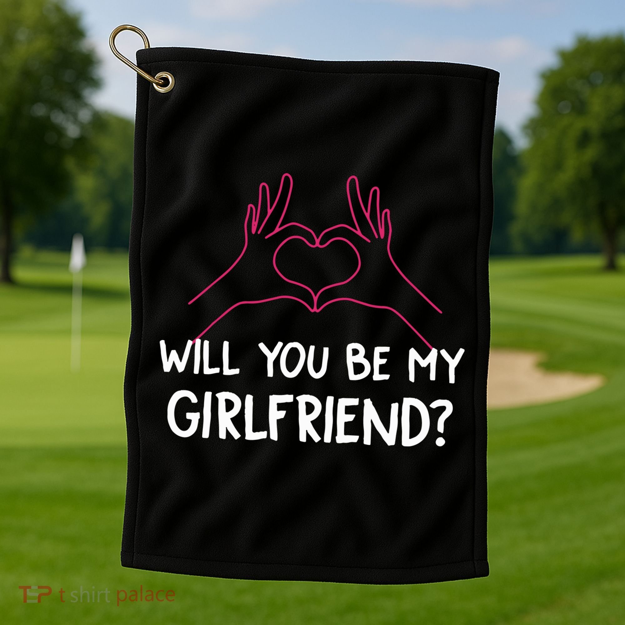 Will You Be My Girlfriend I Love Relationship Valentine Golf Towel