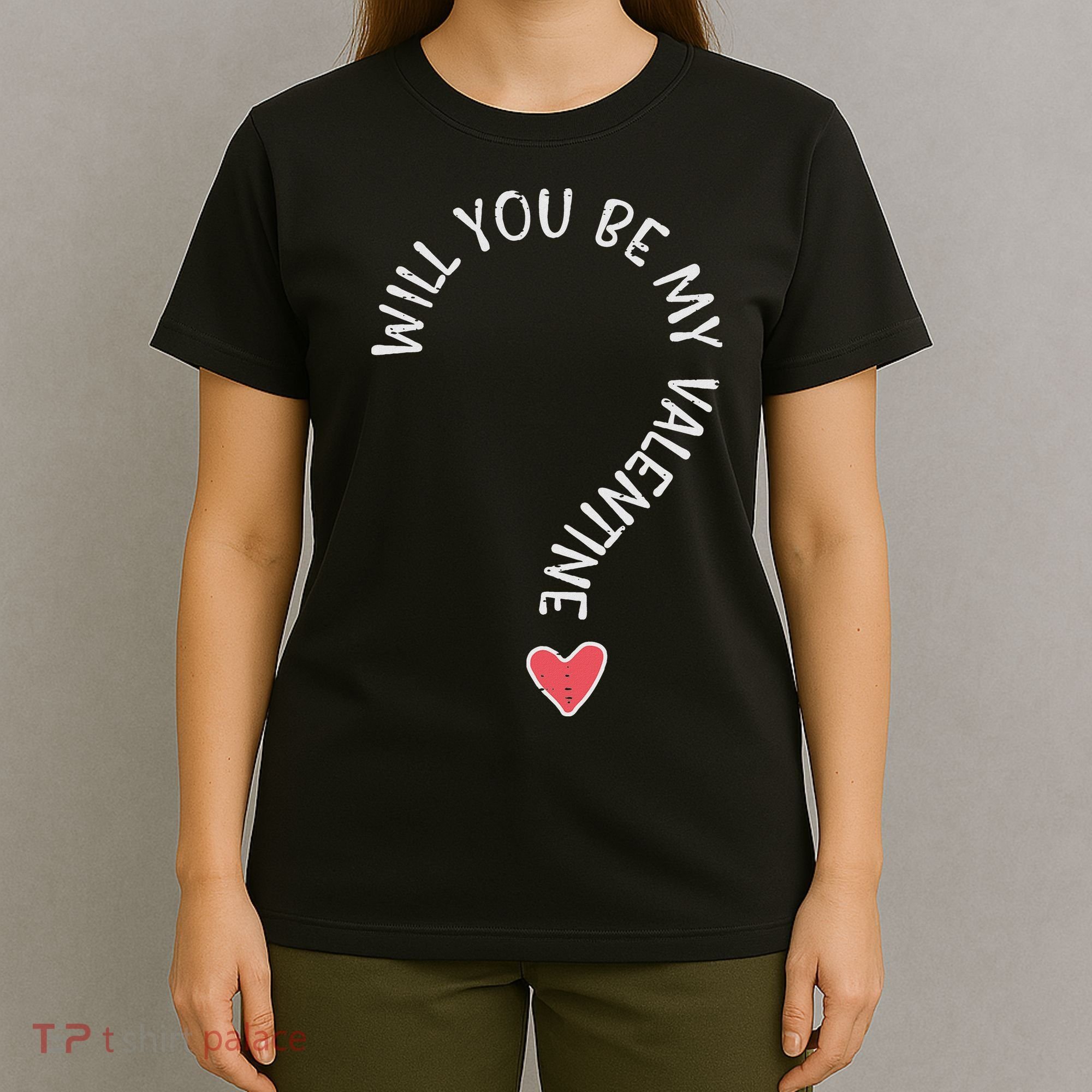 Will You Be My Valentine Cute Valentines Day T-Shirt