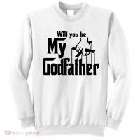 Will You Be My Godfather Sweatshirt thumb 0