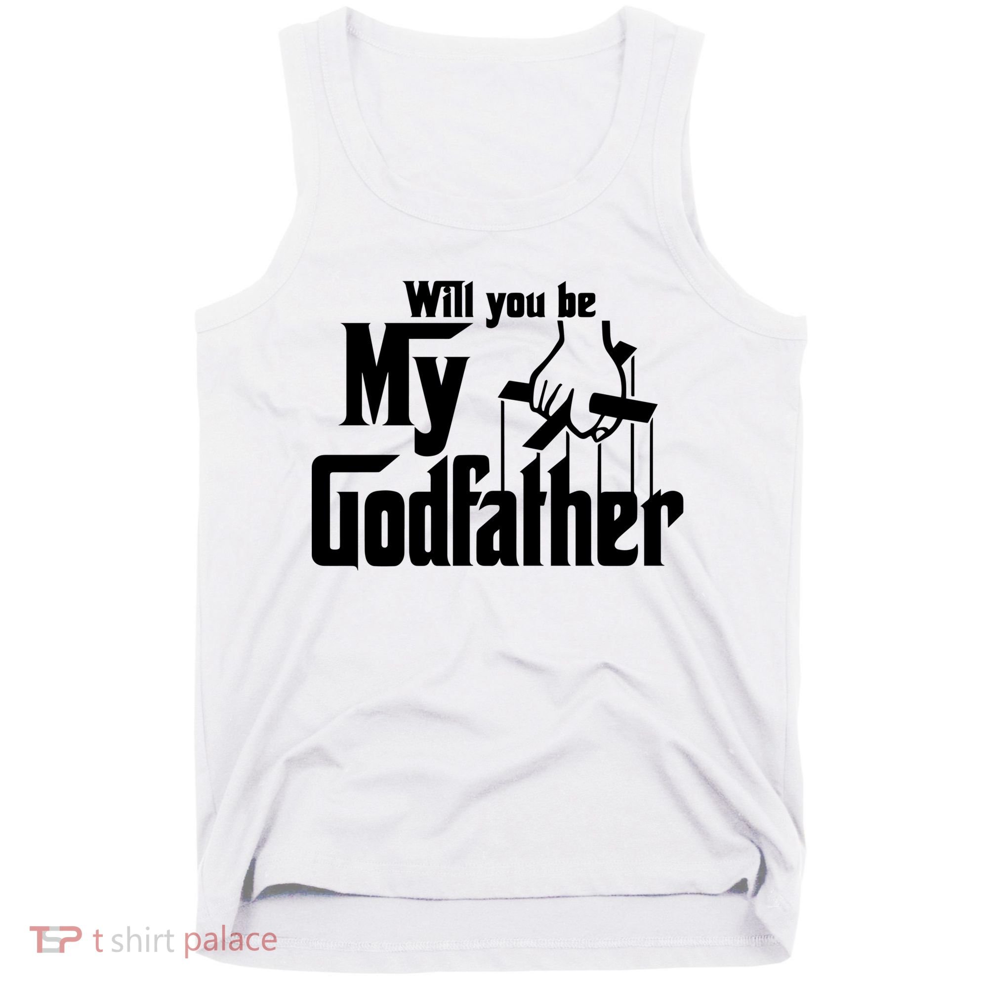 Will You Be My Godfather Tank Top